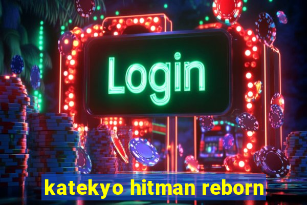 katekyo hitman reborn